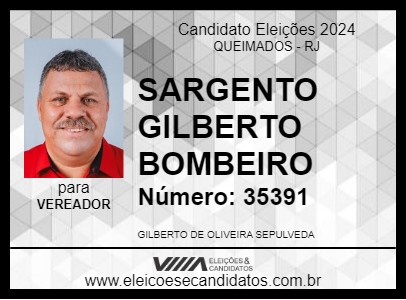 Candidato SARGENTO GILBERTO BOMBEIRO 2024 - QUEIMADOS - Eleições