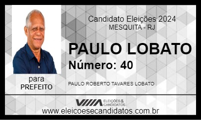 Candidato PAULO LOBATO 2024 - MESQUITA - Eleições