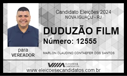 Candidato DUDUZÃO FILM 2024 - NOVA IGUAÇU - Eleições