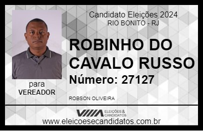 Candidato ROBINHO DO CAVALO RUSSO 2024 - RIO BONITO - Eleições