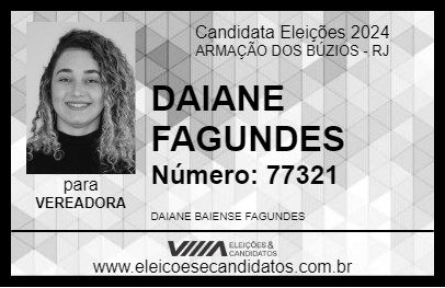 Candidato DAIANE FAGUNDES 2024 - ARMAÇÃO DOS BÚZIOS - Eleições