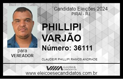 Candidato PHILLIPI VARJÃO 2024 - PIRAÍ - Eleições