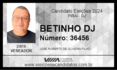 Candidato BETINHO DJ 2024 - PIRAÍ - Eleições