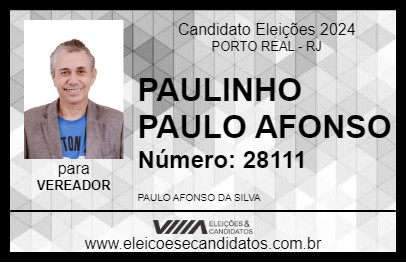 Candidato PAULINHO PAULO AFONSO 2024 - PORTO REAL - Eleições