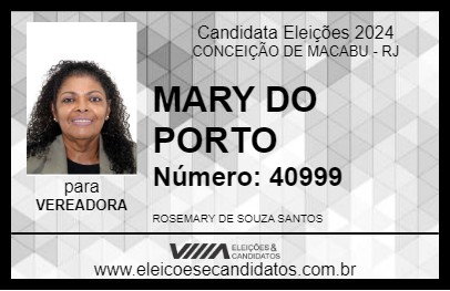 Candidato MARY DO PORTO 2024 - CONCEIÇÃO DE MACABU - Eleições