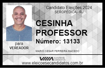 Candidato CESINHA PROFESSOR 2024 - SEROPÉDICA - Eleições