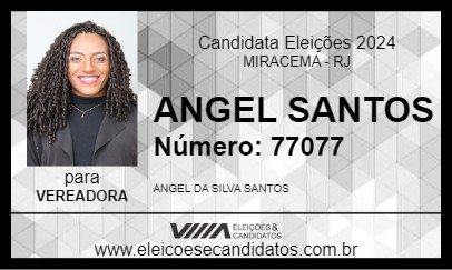 Candidato ANGEL SANTOS 2024 - MIRACEMA - Eleições