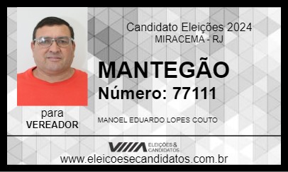 Candidato MANTEGÃO 2024 - MIRACEMA - Eleições