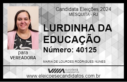 Candidato LURDINHA DA EDUCAÇÃO 2024 - MESQUITA - Eleições