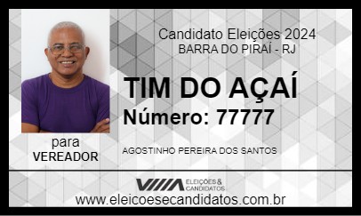 Candidato TIM DO AÇAÍ 2024 - BARRA DO PIRAÍ - Eleições