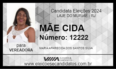 Candidato MÃE CIDA 2024 - LAJE DO MURIAÉ - Eleições