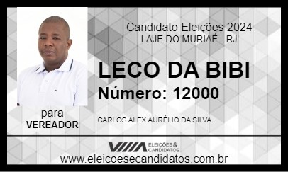 Candidato LECO DA BIBI 2024 - LAJE DO MURIAÉ - Eleições