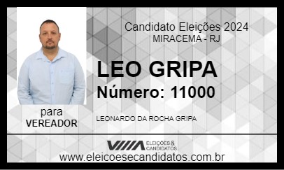 Candidato LEO GRIPA 2024 - MIRACEMA - Eleições