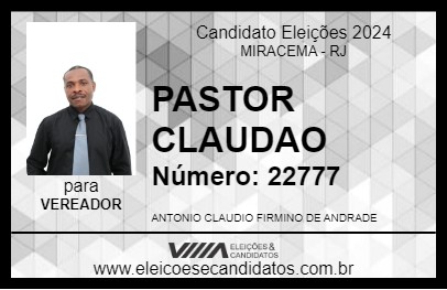 Candidato PASTOR CLAUDAO 2024 - MIRACEMA - Eleições