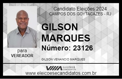 Candidato GILSON MARQUES 2024 - CAMPOS DOS GOYTACAZES - Eleições