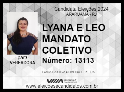 Candidato LYANA E LEO MANDATO COLETIVO 2024 - ARARUAMA - Eleições