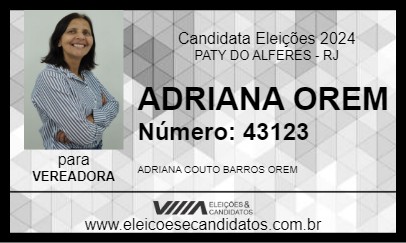 Candidato ADRIANA OREM 2024 - PATY DO ALFERES - Eleições