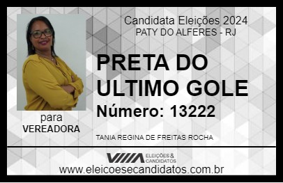 Candidato PRETA DO ULTIMO GOLE 2024 - PATY DO ALFERES - Eleições