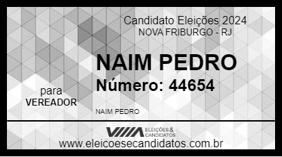 Candidato NAIM PEDRO 2024 - NOVA FRIBURGO - Eleições