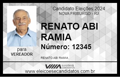 Candidato RENATO ABI RAMIA 2024 - NOVA FRIBURGO - Eleições