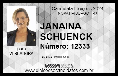 Candidato JANAINA SCHUENCK 2024 - NOVA FRIBURGO - Eleições