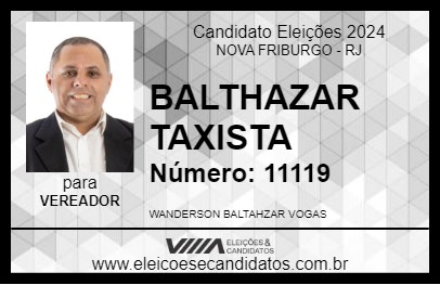 Candidato BALTHAZAR TAXISTA 2024 - NOVA FRIBURGO - Eleições