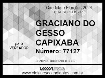 Candidato GRACIANO DO GESSO CAPIXABA 2024 - TERESÓPOLIS - Eleições