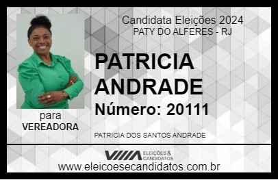 Candidato PATRICIA ANDRADE 2024 - PATY DO ALFERES - Eleições