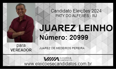 Candidato JUAREZ LEINHO 2024 - PATY DO ALFERES - Eleições