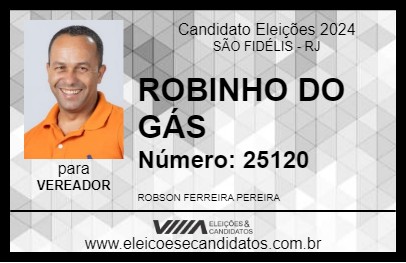 Candidato ROBINHO DO GÁS 2024 - SÃO FIDÉLIS - Eleições