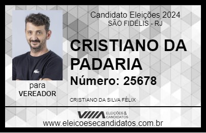 Candidato CRISTIANO DA PADARIA 2024 - SÃO FIDÉLIS - Eleições