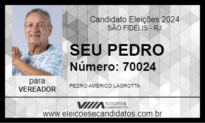 Candidato SEU PEDRO 2024 - SÃO FIDÉLIS - Eleições