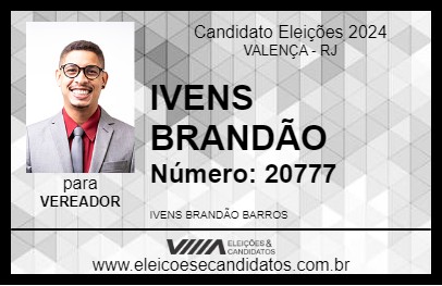 Candidato IVENS BRANDÃO 2024 - VALENÇA - Eleições