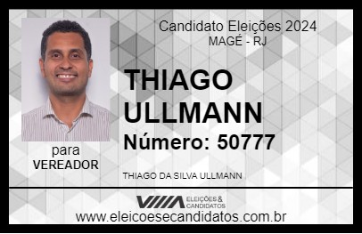 Candidato THIAGO ULLMANN 2024 - MAGÉ - Eleições