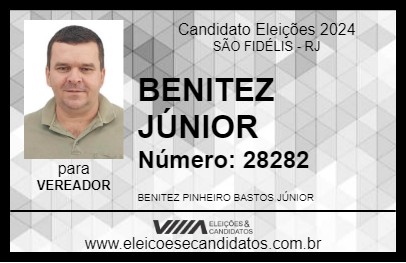 Candidato BENITEZ JÚNIOR 2024 - SÃO FIDÉLIS - Eleições