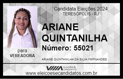 Candidato ARIANE QUINTANILHA 2024 - TERESÓPOLIS - Eleições