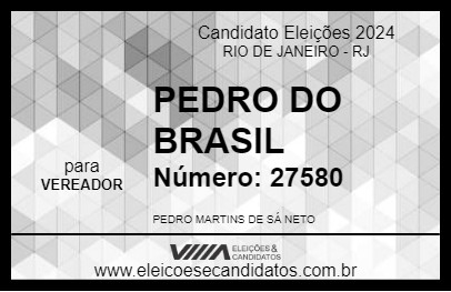 Candidato PEDRO DO BRASIL 2024 - RIO DE JANEIRO - Eleições