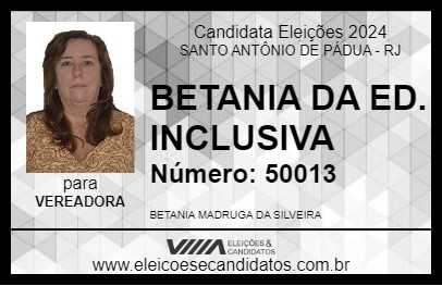 Candidato BETANIA DA ED. INCLUSIVA 2024 - SANTO ANTÔNIO DE PÁDUA - Eleições