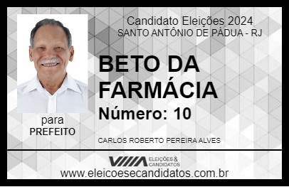 Candidato BETO DA FARMÁCIA 2024 - SANTO ANTÔNIO DE PÁDUA - Eleições