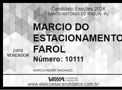 Candidato MARCIO DO ESTACIONAMENTO FAROL 2024 - SANTO ANTÔNIO DE PÁDUA - Eleições