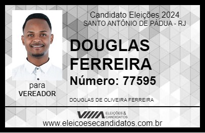 Candidato DOUGLAS FERREIRA 2024 - SANTO ANTÔNIO DE PÁDUA - Eleições