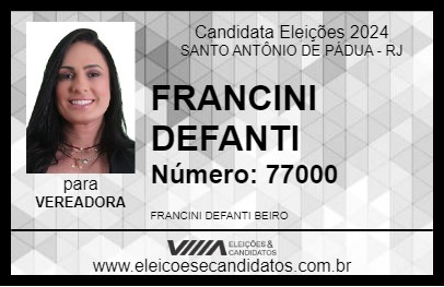 Candidato FRANCINI DEFANTI 2024 - SANTO ANTÔNIO DE PÁDUA - Eleições