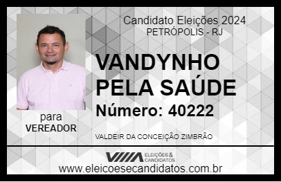 Candidato VANDYNHO PELA SAÚDE 2024 - PETRÓPOLIS - Eleições