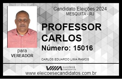 Candidato PROFESSOR CARLOS 2024 - MESQUITA - Eleições