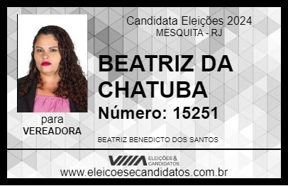 Candidato BEATRIZ DA CHATUBA 2024 - MESQUITA - Eleições