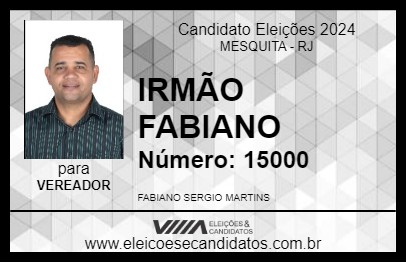 Candidato IRMÃO FABIANO 2024 - MESQUITA - Eleições