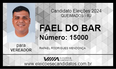 Candidato FAEL DO BAR 2024 - QUEIMADOS - Eleições