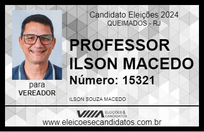 Candidato PROFESSOR ILSON MACEDO 2024 - QUEIMADOS - Eleições