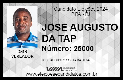 Candidato JOSE AUGUSTO DA TAP 2024 - PIRAÍ - Eleições