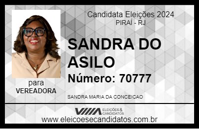 Candidato SANDRA DO ASILO 2024 - PIRAÍ - Eleições